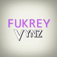 Fukrey Vynz