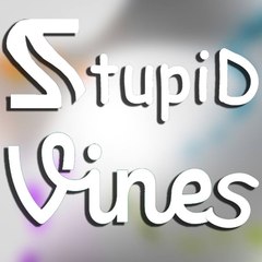 Stupidvines114