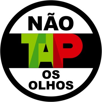 Não TAP os Olhos