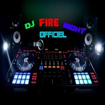 Dj Fire Night Officiel