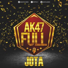 JOTA AK47