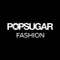 POPSUGAR Fashion