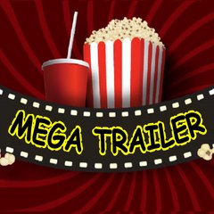 MegaTrailer