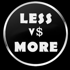Less Vs More