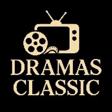 Dramas Classic