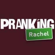 Pranking Rachel - Feature Film