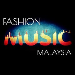 FashionMusicMalaysia