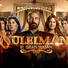 SULEIMAN - EL GRAN SULTAN