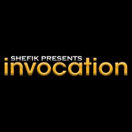 Shefik presents Invocation