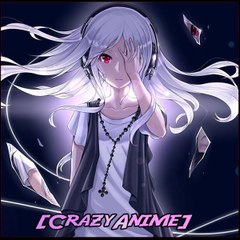 [CrazyAnime]