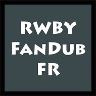 RWBY FanDub FR