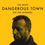 The Most Dangerous Town on the Internet