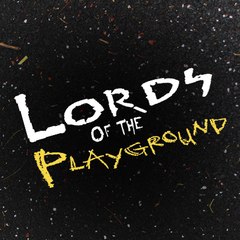 Lords of the Playground
