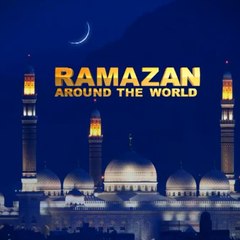 Ramazanaroundtheworld
