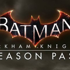 Batman Arkham Knight Season Pass Free