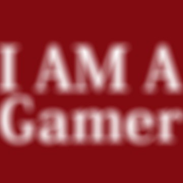 I Am A Gamer