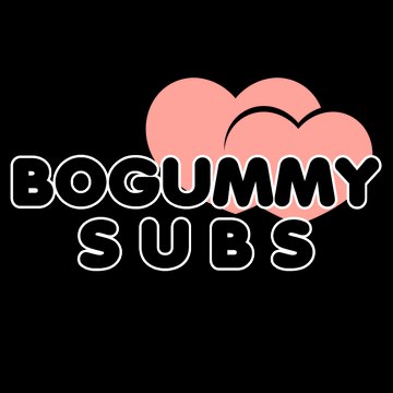BOGUMMYsubs