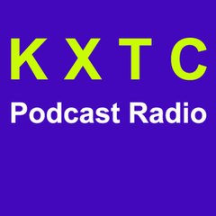 Kxtc Podcast