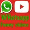 WhatsApp/YouTube Videos