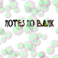 Notes No Bank