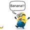 Minions Banana