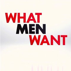 What Men Want FULL|MOVIE
