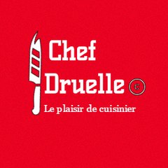 Chef Druelle