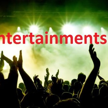 Entertainments