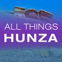 All Things Hunza