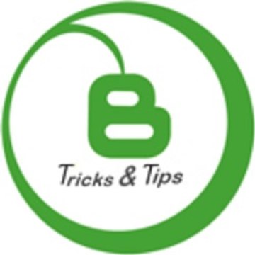 Blogger Tricks and Tips