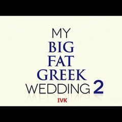 My Big Fat Greek Wedding 2 (2016)