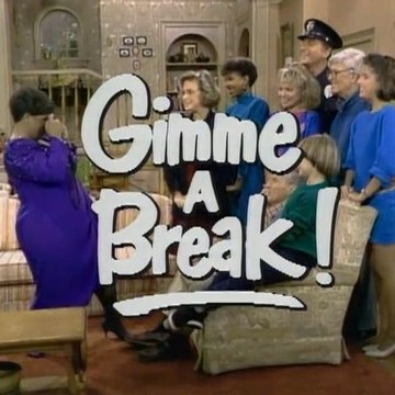 Gimme a Break
