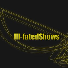 Ill Fatedshows