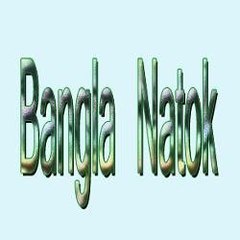 NATOK BANGLA HD