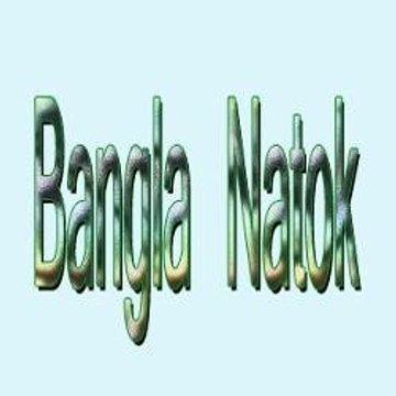 NATOK BANGLA HD