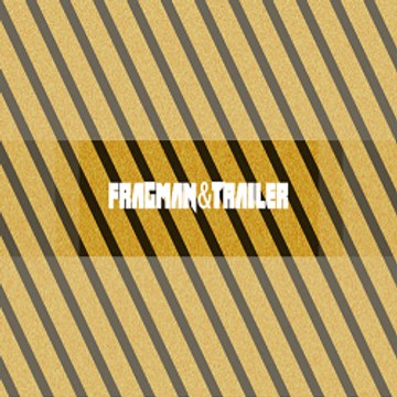 Fragman&Trailer