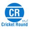 Cricket Round