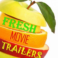 Fresh Movie Trailers