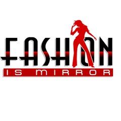 Fashion is mirror