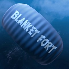 BlanketFortLife