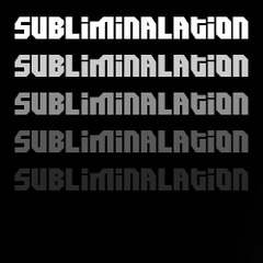 Subliminalation