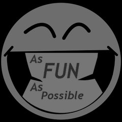 As FUN as Possible