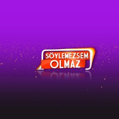 Söylemezsem Olmaz