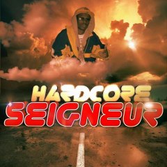 Seigneur hard core