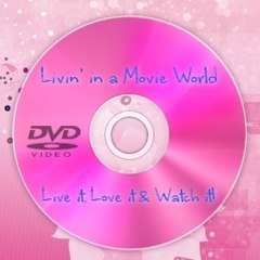 Livin' in a Movie World
