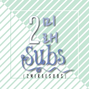 2미래Subs