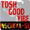 Tosh Good Vibe