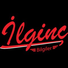 İlginç Bilgiler