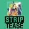 STRIP TEASE OFFICIEL