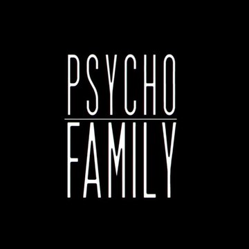 Psycho Family
